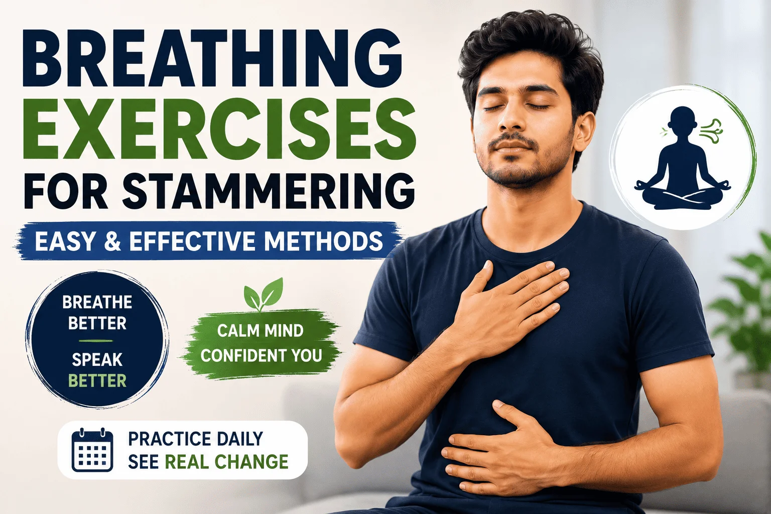 You are currently viewing Breathing Exercises for Stammering: Easy & Effective Methods